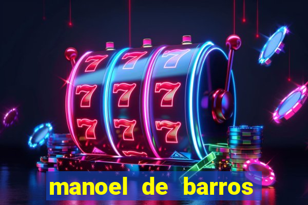 manoel de barros poesia completa pdf